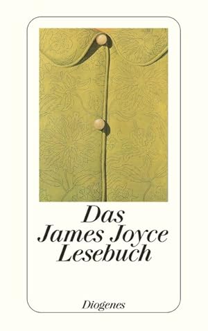 Seller image for Das James Joyce Lesebuch for sale by Antiquariat Armebooks