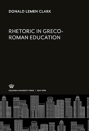 Seller image for Rhetoric in Greco-Roman Education for sale by moluna