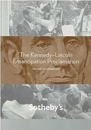 The Kennedy-Lincoln Emancipation Proclamation (Sotheby's, December 10, 2010 , New York)