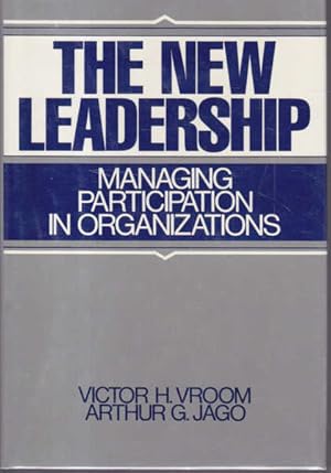 Seller image for The New Leadership: Managing Participation in Organizations for sale by Goulds Book Arcade, Sydney