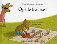 Bild des Verkufers fr Petit-ours Et Lontine. Quelle Frousse ! zum Verkauf von RECYCLIVRE