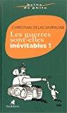 Seller image for Les Guerres Sont-elles Invitables ? for sale by RECYCLIVRE