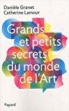 Seller image for Grands Et Petits Secrets Du Monde De L'art for sale by RECYCLIVRE