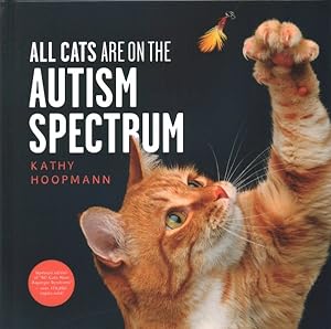 Bild des Verkufers fr All Cats Are on the Autism Spectrum zum Verkauf von GreatBookPrices