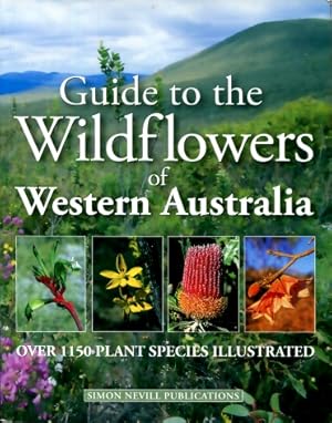 A Guide to the Widlflowers of Western Australia