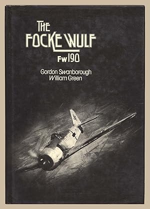 Imagen del vendedor de The Focke-Wulf Fw 190 a la venta por Martin Harrison