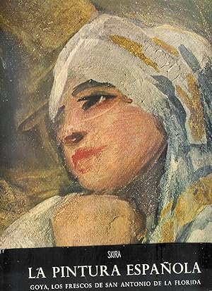 Immagine del venditore per La Pintura espanola - Goya , los frescos de san Antonio de la Florida venduto da MULTI BOOK
