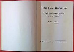 Seller image for Sieben kleine Heimatlose.Eine Kindergeschichte aus Schweden. Mit farbigen Vollbildern von Clara Blumenfeld for sale by biblion2