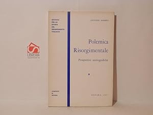 Seller image for Polemica risorgimentale. Prospettive storiografiche for sale by Libreria Spalavera