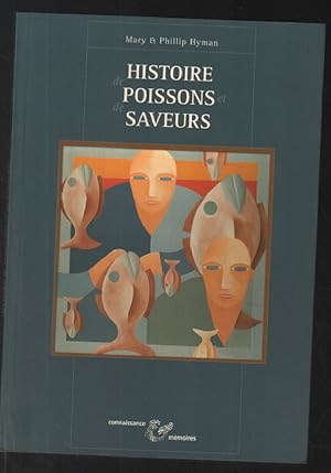 Seller image for Histoire de poissons et de saveurs for sale by librairie philippe arnaiz