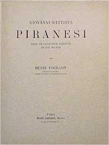 Bild des Verkufers fr Giovanni-Battista Piranesi: Essai De Catalogue Raisonne De Son Oeuvre zum Verkauf von PsychoBabel & Skoob Books