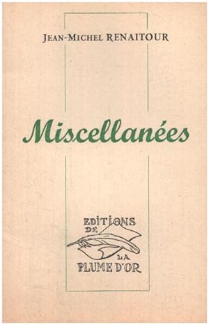 Image du vendeur pour Miscellanes mis en vente par librairie philippe arnaiz