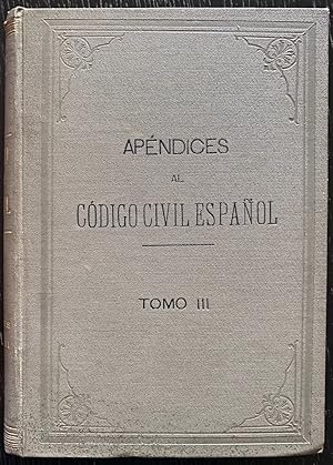 Imagen del vendedor de APENDICES AL CODIGO CIVIL. Tomo III a la venta por Fbula Libros (Librera Jimnez-Bravo)