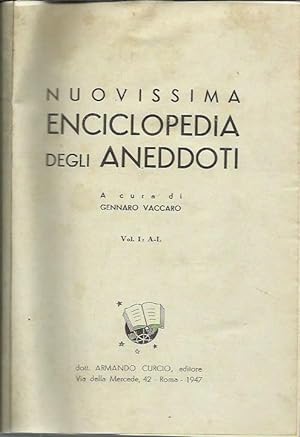 Imagen del vendedor de Nuovissima enciclopedia degli aneddoti - Vol.1 e 2 A-L M-Z a la venta por Booklovers - Novara