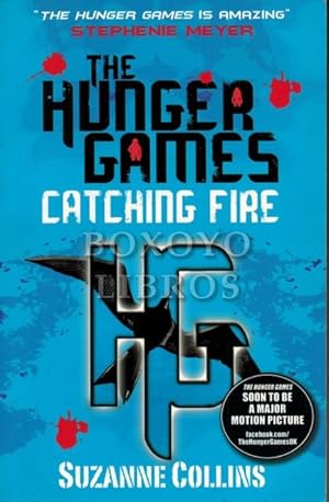 The Hunger Games. Carching Fire