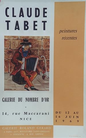 "Claude TABET" EXPOSITION GALERIE DU NOMBRE D'OR Nice 1969 / Affiche originale entoilée / Offset ...