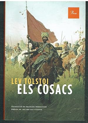 Els Cosacs. Un relat del Caucas (1852-1863).