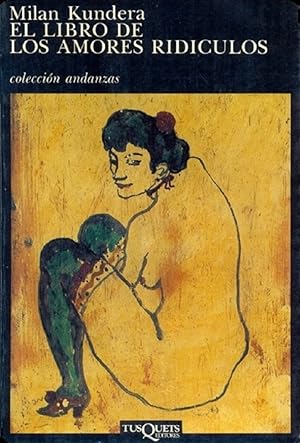 Seller image for El Libro De Los Amores Ridculos (Andanzas) (Spanish Edition) for sale by Von Kickblanc
