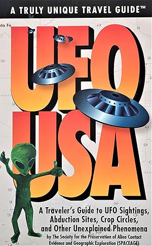 Seller image for UFO USA: A Traveller's Guide to UFO Sightings, Abduction Sites, Crop Circles and Other Unexplained Phenomena (Travel Guide) for sale by PKRD