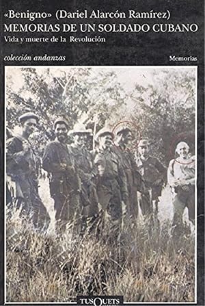 Seller image for Memorias De Un Soldado Cubano: Vida Y Muerte De La Revolucin (Coleccin Andanzas) (Spanish Edition) for sale by Von Kickblanc