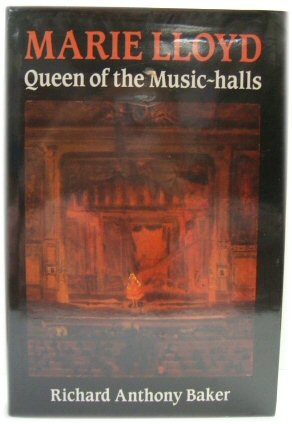Image du vendeur pour Marie Lloyd: Queen of the Music Halls mis en vente par PsychoBabel & Skoob Books