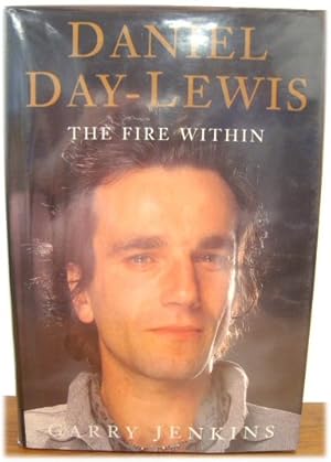 Bild des Verkufers fr Daniel Day-Lewis: A Biography: The Fire Within zum Verkauf von PsychoBabel & Skoob Books