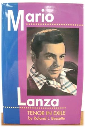 Seller image for Mario Lanza: Tenor in Exile (Amadeus) for sale by PsychoBabel & Skoob Books