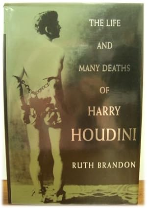 Imagen del vendedor de The Life and Many Deaths of Harry Houdini a la venta por PsychoBabel & Skoob Books