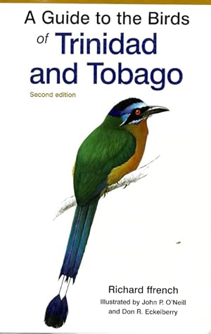 Seller image for A Guide to the Birds of Trinidad and Tobago for sale by PEMBERLEY NATURAL HISTORY BOOKS BA, ABA