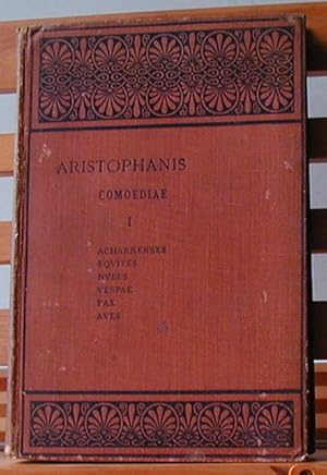 Aristophanis Comoediae; Tomus 1: Acharnenses, Equites, Nubes, Vespas, Pax, Aves