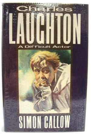 Seller image for Charles Laughton: A Difficult Actor for sale by PsychoBabel & Skoob Books