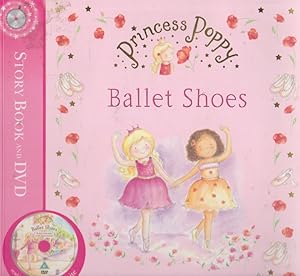 Immagine del venditore per Princess Poppy: Ballet Shoes (STORY BOOK AND DVD) venduto da Nanny's Web