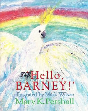 Seller image for Hello, BARNEY!' for sale by Nanny's Web