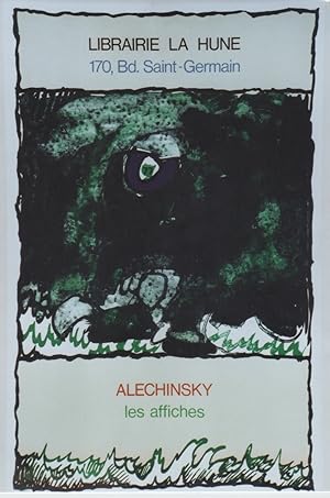 "ALECHINSKY : LES AFFICHES" LIBRAIRIE LA HUNE Paris (1977) / Affiche originale entoilée / Litho I...
