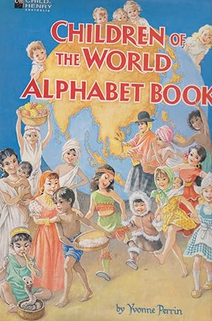 CHILDREN OF THE WORLD ALPHABET BOOK