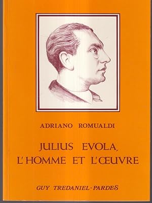 Image du vendeur pour Julius Evola, l'homme et l'oeuvre mis en vente par Librodifaccia