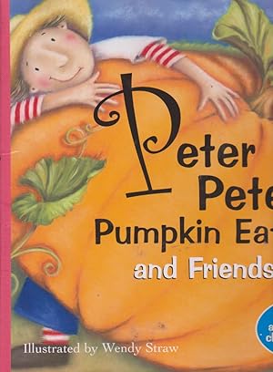 Peter Peter Pumpkin Eater and Friends (5 all-time favourite children's nursery rhymes)