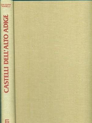 Bild des Verkufers fr Castelli dell'alto Adige zum Verkauf von Librodifaccia