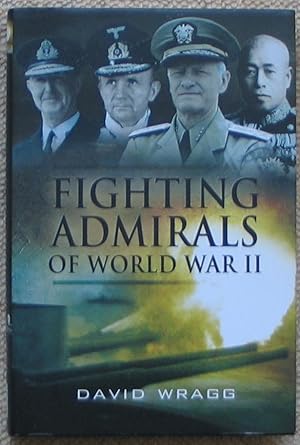 Fighting Admirals of World War 11