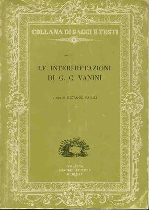 Bild des Verkufers fr Le interpretazioni di G. C. Vanini zum Verkauf von librisaggi