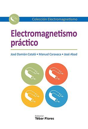 Imagen del vendedor de ELECTROMAGNETISMO PRCTICO a la venta por CENTRAL LIBRERA REAL FERROL