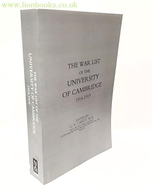 Seller image for The War List of the University of Cambridge 1914-1918 for sale by Lion Books PBFA