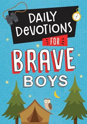 Immagine del venditore per Daily Devotions for Brave Boys venduto da GreatBookPrices