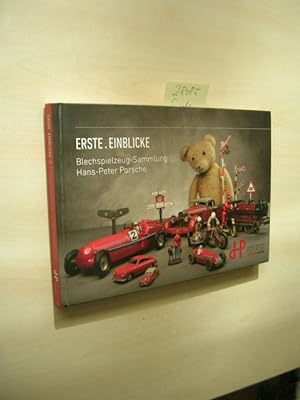 Erste. Einblicke. Blechspielzeug-Sammlung Hans-Peter Porsche.