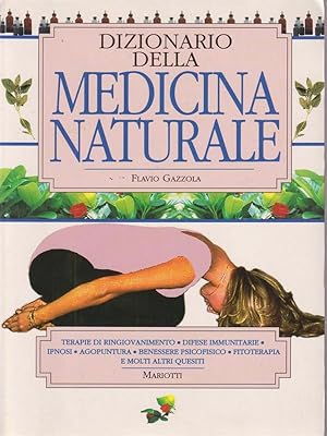 Bild des Verkufers fr Dizionario della medicina naturale zum Verkauf von Librodifaccia