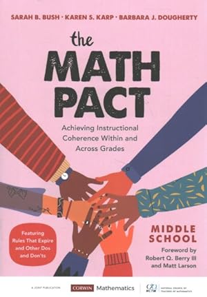 Bild des Verkufers fr Math Pact, Middle School : Achieving Instructional Coherence Within and Across Grades zum Verkauf von GreatBookPrices