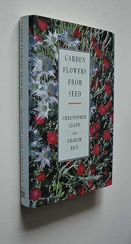 Imagen del vendedor de Garden Flowers from Seed a la venta por Pauline Harries Books