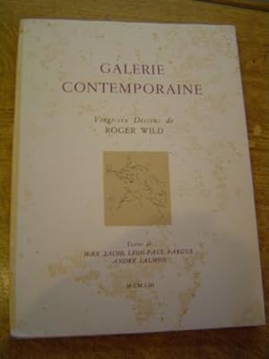 Galerie Contemporaine Vingt-six dessins de Roger Wild. (Avec un envoi et une lettre de Roger Wild...