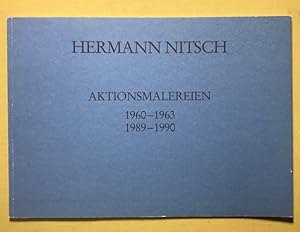 Bild des Verkufers fr Hermann Nitsch. Aktionsmalereien. 1960 - 1963. 1989 - 1990. Ausstellungskatalog. zum Verkauf von Antiquariat Cassel & Lampe Gbr - Metropolis Books Berlin