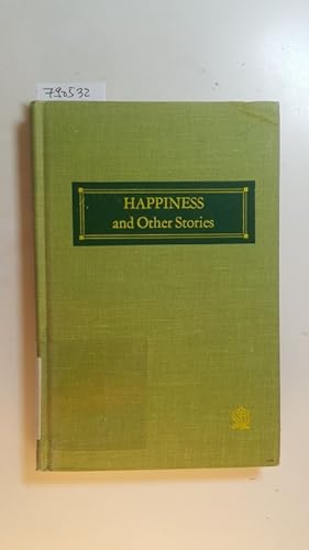 Bild des Verkufers fr Happiness And Other Stories zum Verkauf von Gebrauchtbcherlogistik  H.J. Lauterbach